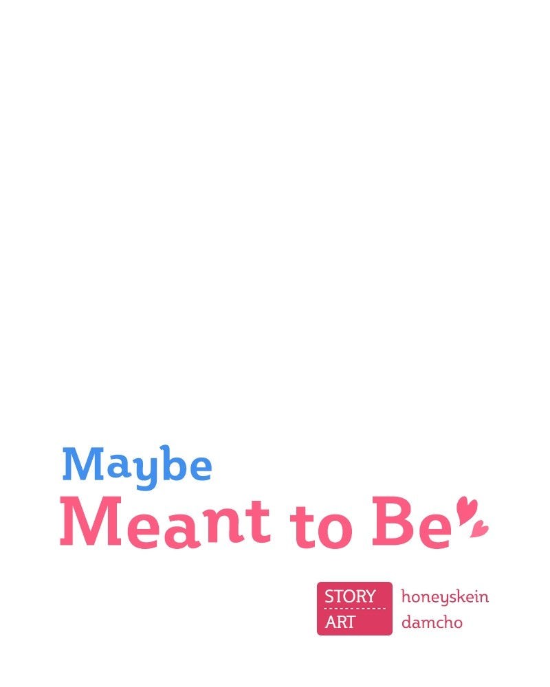 Maybe Meant to Be, Chapter 2 image 009